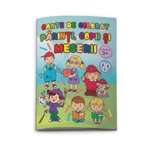Carte de colorat A4 Părinți, copii și meserii